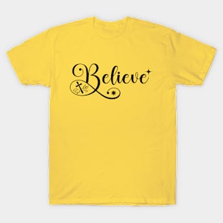 Believe - Christian - Faith - Religious T-Shirt